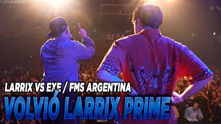 Volvió Larrix prime  Larrix vs Exe Fms Argentina J2 Votación [upl. by Pederson176]