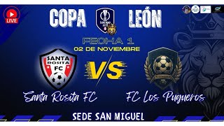 SANTA ROSITA FC 🆚 FC LOS PUGUEROS  02112024 [upl. by Lorry]