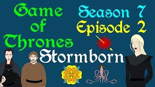 Game of Thrones Stormborn S 7  Ep 2 [upl. by Kolodgie]