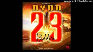 RYAN23 RIDDIM ALL CHORUSES irattymajor tashmistermazzyphat t pricha t chimaster [upl. by Fan]