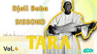 Djeli Baba SISSOKO Tara le griot des griots vol 4 fin [upl. by Ahslek]