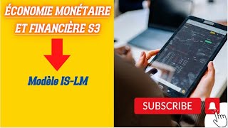 Économie Monétaire S3 Partie 7Modèle ISLM [upl. by Elocin510]