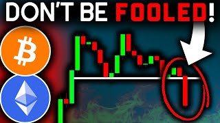 BITCOIN WARNING SIGNAL CONFIRMED Dont Be Fooled Bitcoin News Today amp Ethereum Price Prediction [upl. by Hgielrahc]