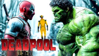 DEADPOOL Full Movie 2024 Hulk and Wolverine  Superhero FXL Action Movies 2024 English Game Movie [upl. by Notsob]