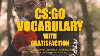 CSGO VOCABULARY slang with Gratisfaction EXTREMUM CSGO [upl. by Inittirb]