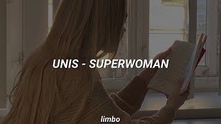 UNIS SUPERWOMAN Easy Lyrics [upl. by O'Brien944]