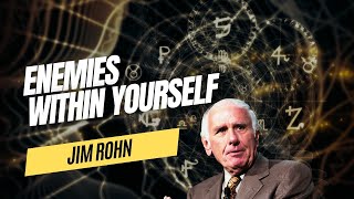 Jim Rohn Motivation ENEMIES WITHIN YOURSELF [upl. by Etteniotnna]