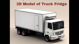 3D Model of Truck Fridge Review [upl. by Norby]