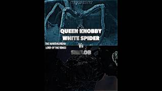 Shelob vs Queen Knobby White Spider themandalorian lordoftherings wisedit whoisstronger [upl. by Asilem]