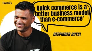 Why Quick Commerce is a better business model than ecommerce with Deepinder Goyal [upl. by Anhcar980]