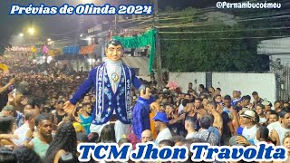 TCM Jhon Travolta 45 Anos Prévias de Olinda 2024 [upl. by Nylde]