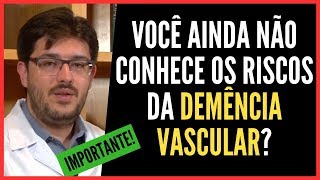 Demência Vascular  O Que é a Demência Vascular [upl. by Tooley]