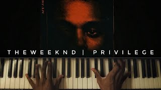 The Weeknd  Privilege reggiewatkins piano cover [upl. by Arni]