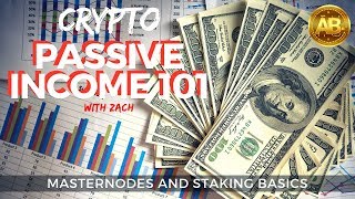 Crypto Passive Income 101  Staking and Masternodes Explained [upl. by Annayd]