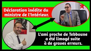 Le ministre de lintérieur dément et accuse les Algériens de mensongeslami de Tebboune limogé [upl. by Saidee]