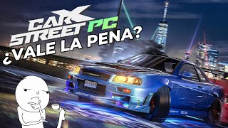 CarX Street PC la BUENA alternativa a NFS Unbound  Análisis [upl. by Atikal212]