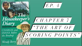 The Housekeeper’s Diary Ep 4 “Nobody is Playing Nice Now” diana royalfamily bookreview [upl. by Harelda951]