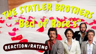 The Statler Brothers  Bed of Roses REACTIONGIFT REQUEST [upl. by Rinum]