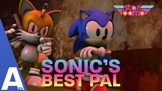 Sonics Best Pal  FANANIMATED STARBOMB MUSIC VIDEO  AustinSV [upl. by Adnot]