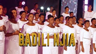 Badilinjia  Beroya Mission Adventist Choir [upl. by Lohrman]