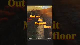 Moonlit Floor lalalalisam [upl. by Bolen965]