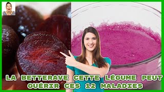 Incroyable La betterave cette légume magnifique peut guérir ces 12 maladies [upl. by Tnomad]