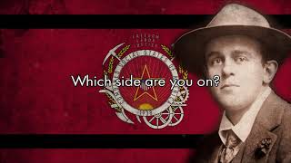 “Which Side Are You On” — American Socialist Song [upl. by Anatsirhc266]