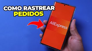 Como Rastrear pedidos do Aliexpress da forma CERTA  TUTORIAL ATUALIZADO 2024 [upl. by Sualkcin]