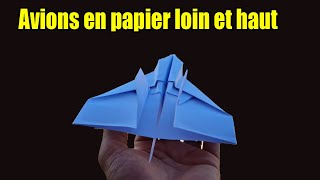 Comment faire voler des avions en papier loin et haut 2307 [upl. by Ahsekal]