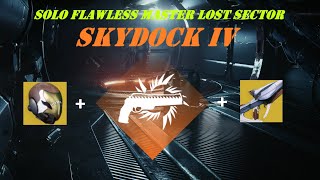 Solo Flawless Master Lost Sector  Skydock IV  Solar Hunter  Destiny 2 Season 23 [upl. by Ahsinelg364]