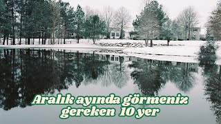 Aralık ayında seyahat edilecek en güzel 10 yer [upl. by Tolland]