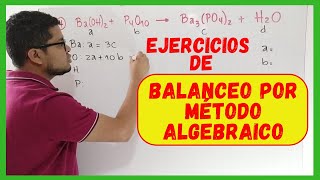 Balanceo por Método Algebraico ejercicios paso a paso [upl. by Nikolos]