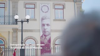 Inauguração da CasaMuseu Aristides de Sousa Mendes [upl. by Heurlin]