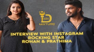 Interview with Instagram Rocking Star Rohan amp Sizzling Prathima  Episode  1 [upl. by Heinrike]