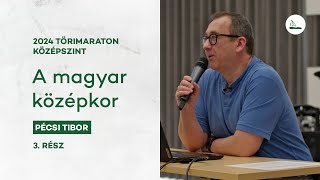 A magyar középkor  2024 Törimaraton 3 [upl. by Lissa]