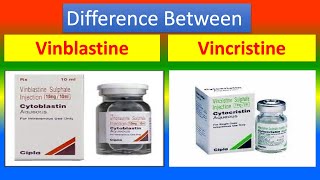 Difference between Vinblastine and Vincristine [upl. by Lirbij]