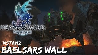 Final Fantasy 14 Heavensward  Baelsars Wall  Level 60  Barde  HD [upl. by Eilime994]