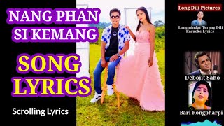 Nang phan si kemang  Song Lyrics  Scrolling Lyrics [upl. by Mharg391]