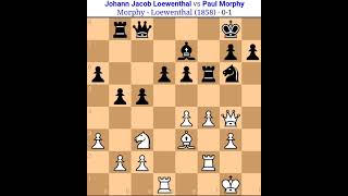 Poul Morphy vs Johann jacob morphy chess game morphy best sacrifice [upl. by Icram]