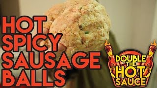 Hot Spicy Sausage Balls  Double The Hot Sauce [upl. by Ayik]