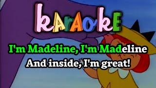 Madeline  Intro Karaoke [upl. by Nakah]