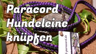 Paracord Hundeleine knüpfen  Die Anleitung zum HundeleinenKit auf wwwarmbandparacordde [upl. by Akinimod]