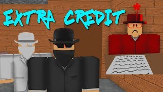 Extra Credit  A ROBLOX Machinima [upl. by Heringer510]