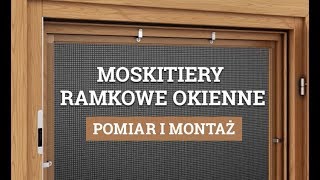 Pomiar i Montaż  Moskitiery Ramkowe Okienne [upl. by Baniaz]