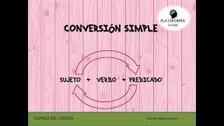 CONVERSIÓN SIMPLE  Con ejemplos  LÓGICA [upl. by Lietman421]