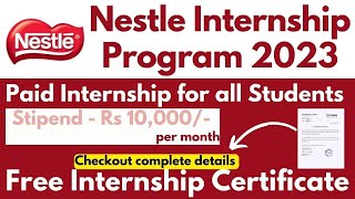 NESTLE Internship Online Apply 2023  International Students  Complete Procedure [upl. by Aniaz114]