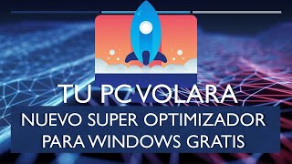 SUPER OPTIMIZADOR PARA WINDOWS  VERSION 10  optimizar windows 11  optimizar windows 10 [upl. by Jeana87]