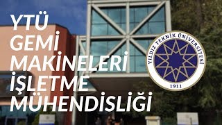 YTÜ Gemi Makineleri İşletme Mühendisliği Bölüm Tanıtım Filmi [upl. by Kcirad39]