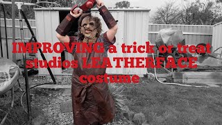 IMPROVING a trick or treat studios 2003 LEATHERFACE costume [upl. by Wiltsey]