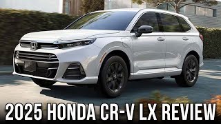 2025 Honda CRV LX Review [upl. by Mountfort]